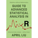 Guide to Advanced Statistical Analysis in R: Advanced data analysis - without tears