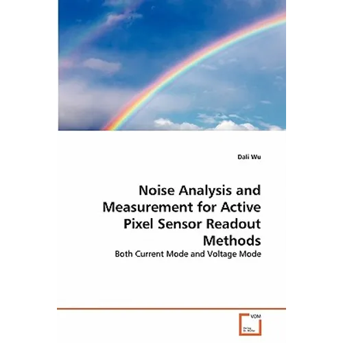 Noise Analysis and Measurement for Active Pixel Sensor Readout Methods
