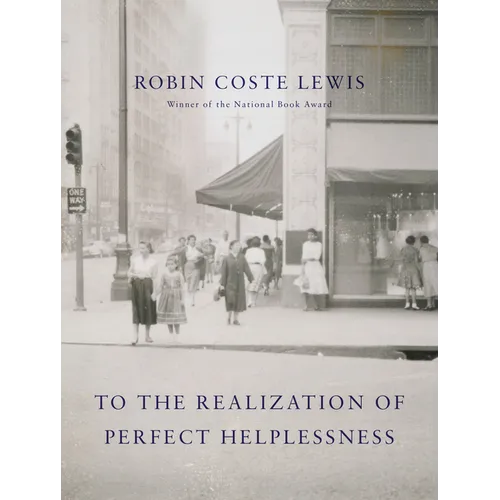 To the Realization of Perfect Helplessness