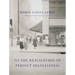 To the Realization of Perfect Helplessness