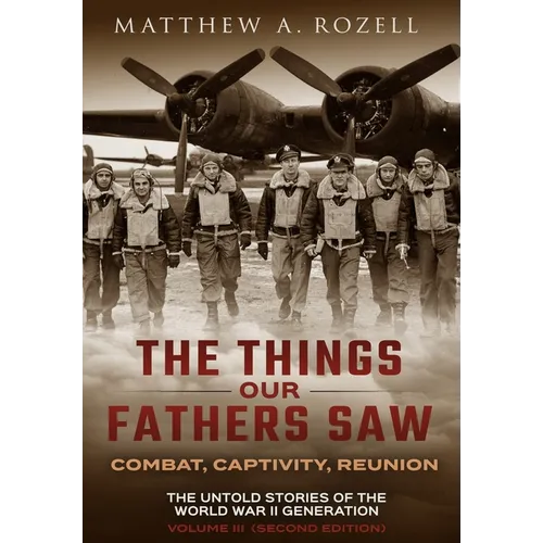 The War in the Air-Combat, Captivity, Reunion