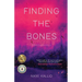 Finding the Bones: Stories & A Novella