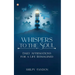 Whispers to the Soul