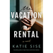 The Vacation Rental