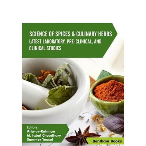 Science of Spices & Culinary Herbs: Latest Laboratory, Pre-clinical, and Clinical Studies: Volume 4