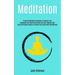 Meditation: Practical Meditation Workbook To Improve Your Headspace And Overall Well Being And Start Healing After Loss And Remove Anxiety In Children