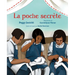 La Poche Secrète