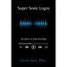 Super Sonic Logos: The Power of Audio Branding