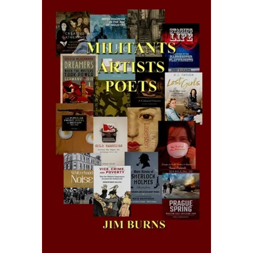 Militants, Artists, Poets