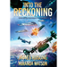 Into the Reckoning: Book Ten