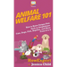 Animal Welfare 101: How to Raise Unique Pets Such as Amphibians, Cats, Dogs, Fish, Reptiles, and More From A to Z