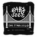 Baby Sees San Francisco