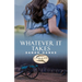 Whatever It Takes