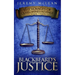Blackbeard's Justice: Book 3 of: The Voyages of Queen Anne's Revenge