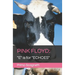 Pink Floyd: "E" is for "ECHOES"