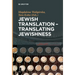 Jewish Translation - Translating Jewishness