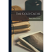 The Gold Cache