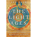 The Light Ages: The Surprising Story of Medieval Science