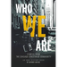 Who We Are: Stories From the Chicago StreetWise Community: An Oral History Book