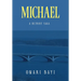 Michael: A Detroit Saga
