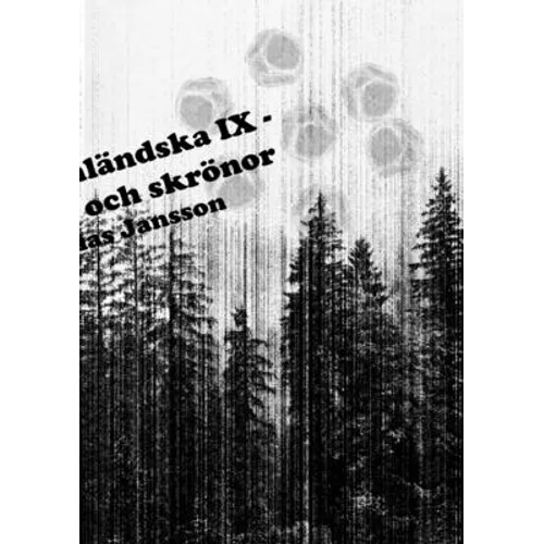 Di ångermanländska IX - berättelser och skrönor
