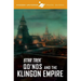 Hidden Universe Travel Guides: Star Trek: The Klingon Empire