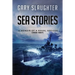Sea Stories: A Memoir of a Naval Officer (1956-1967)