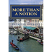 More Than a Notion