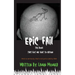 Epic Fail: The Book That Got Me Sent to Prison