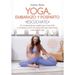 Yoga, Embarazo Y Posparto