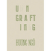 Huong Ngô Ungrafting
