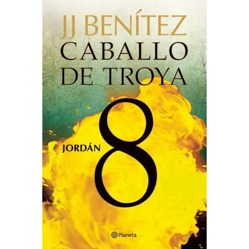 Caballo de Troya 8: Jordán / Trojan Horse 8: Jordan