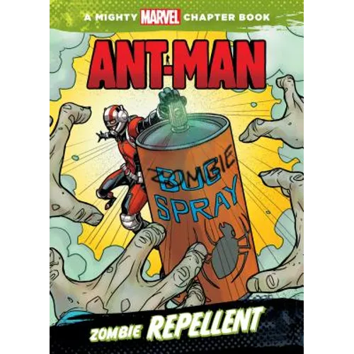 Ant-Man: Zombie Repellent: Zombie Repellent