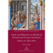 Saints and Monsters in Medieval French and Occitan Literature: Sublime and Abject Bodies