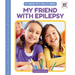 My Friend with Epilepsy