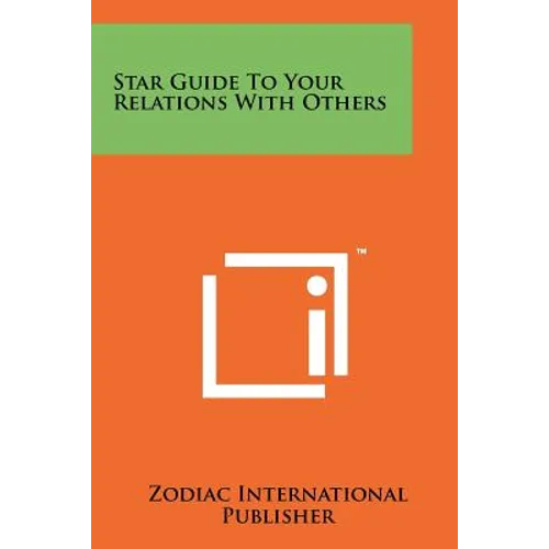 Star Guide to Your Relations with Others