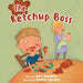 The Ketchup Boss