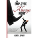 The Employee Is Always Right