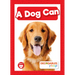 A Dog Can