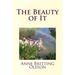 The Beauty of It