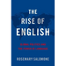 The Rise of English: Global Politics and the Power of Language