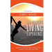 The Fearless Living Experience