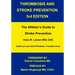 Thrombosis and Stroke Prevention 3rd. Edition: The Afibber's Guide to Stroke Prevention