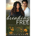 Breaking Free