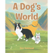 A Dog's World