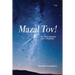 Mazal Tov!: The jewish Wedding and its meanings