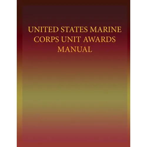 United States Marine Corps Unit Awards Manual