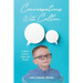 Conversations With Colton: A Story of Fear, Faith and Doubt