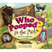 Who Pooped in the Park? Yellowstone National Park: Scat and Tracks for Kids