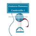 Guitarra Flamenca Cuadernillo 1: Cómo aprender las notas musicales en la primera posición de la Guitarra Flamenca